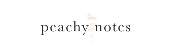 peachy notes blog