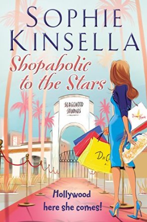 shopaholic to the stars by sophie kinsella