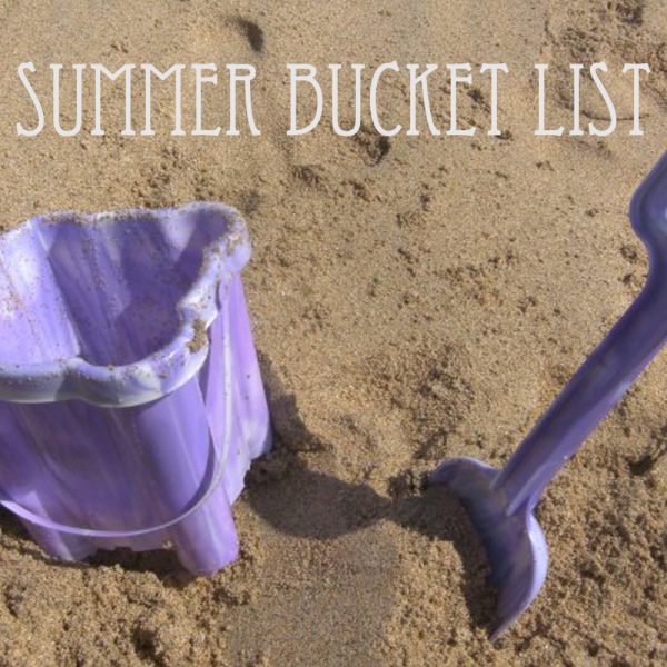 my summer bucket list