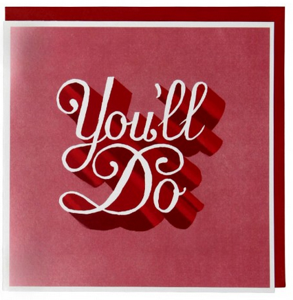 youll do valentines day card from paperchase