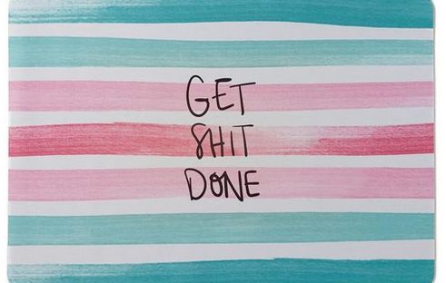 get shit done mousepad from typo