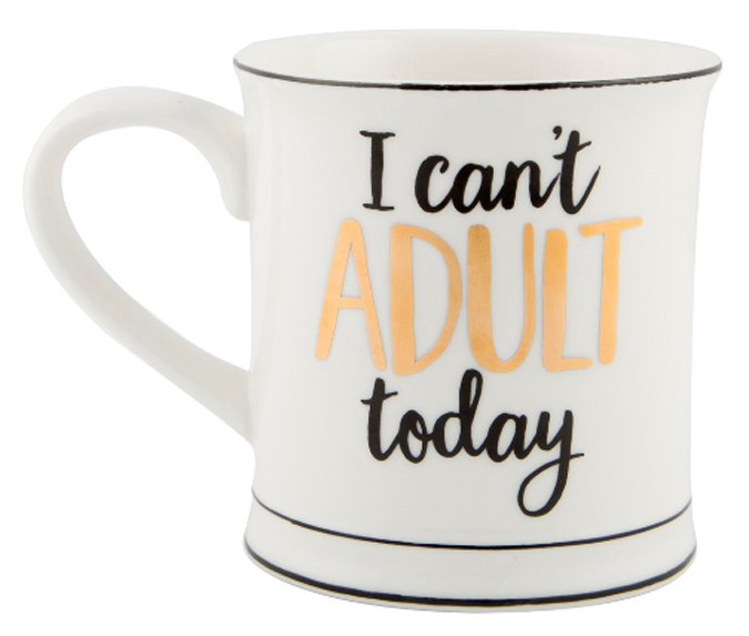 i can't adult today mug from sass and belle