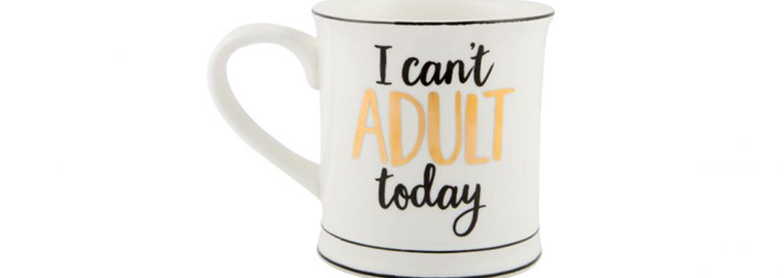 i can't adult today mug from sass and belle