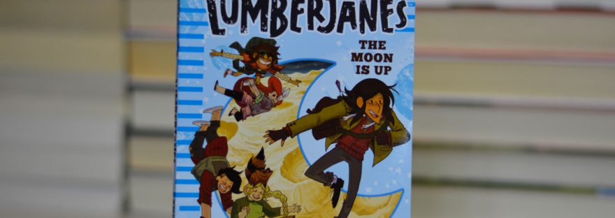 Lumberjanes #The Moon is Up - book review