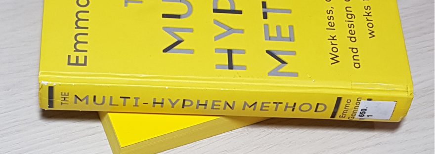 The Multi-Hyphen Method by Emma Gannon