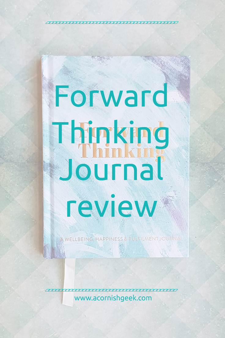 Forward Thinking: A Wellbeing, Happiness & Fulfilment Journal - review