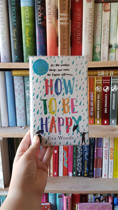How to Be Happy by Eva Woods