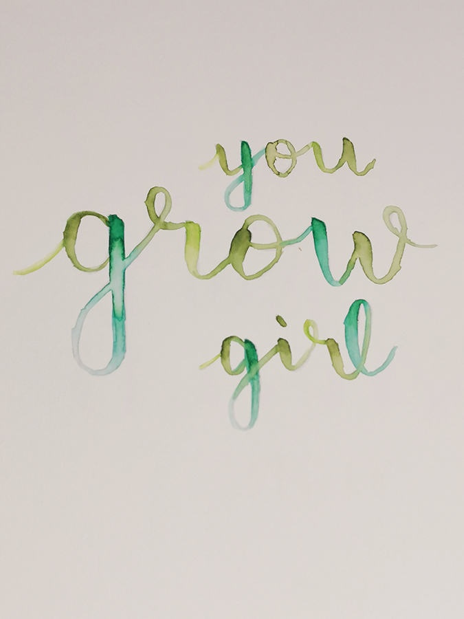 you grow girl blended lettering