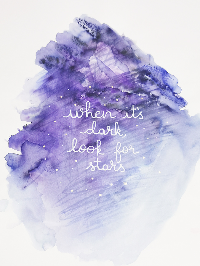 when it's dark look for stars lettering