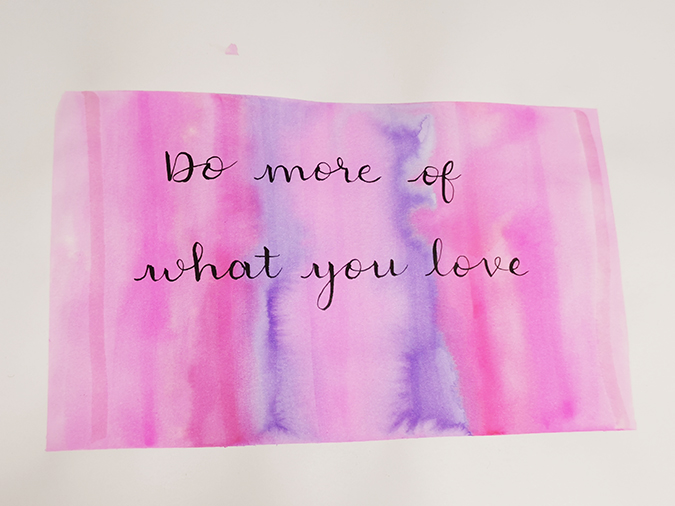 do more of what you love lettering