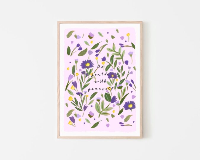 Be Gentle With Yourself Illustrated Art Print from Lizzie-May Design
