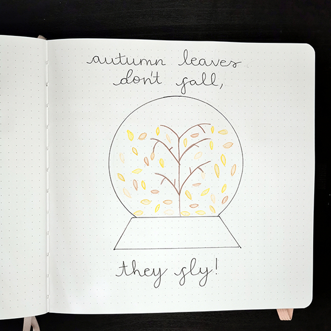 Autumn leaves don't fall, they fly